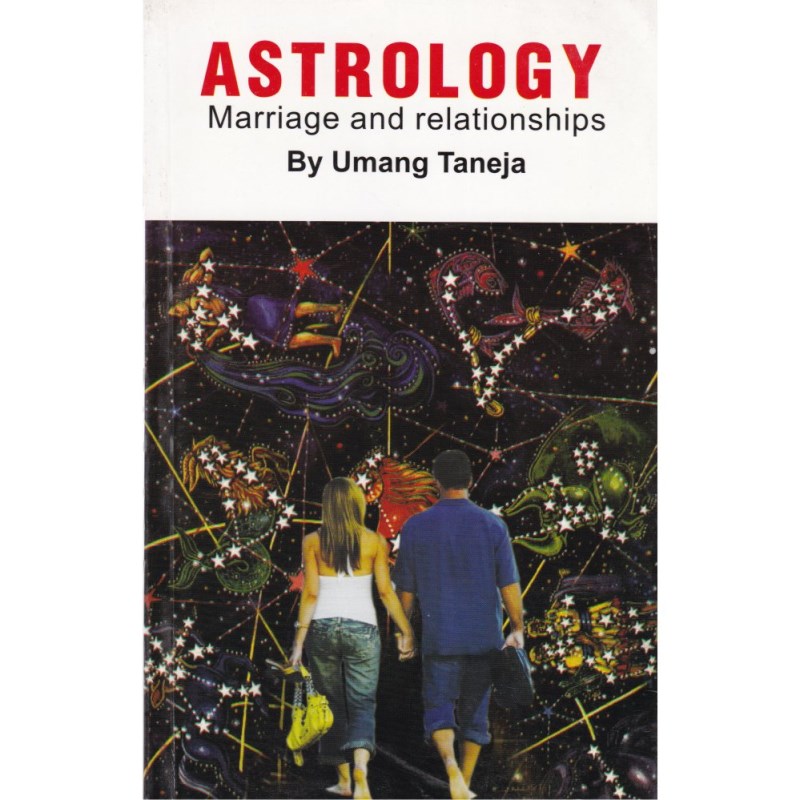Astrology: Marriage and Relationships