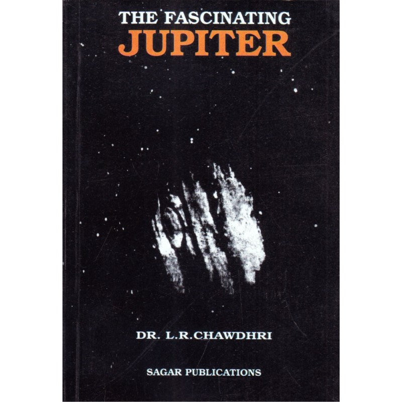 The Fascinating Jupiter