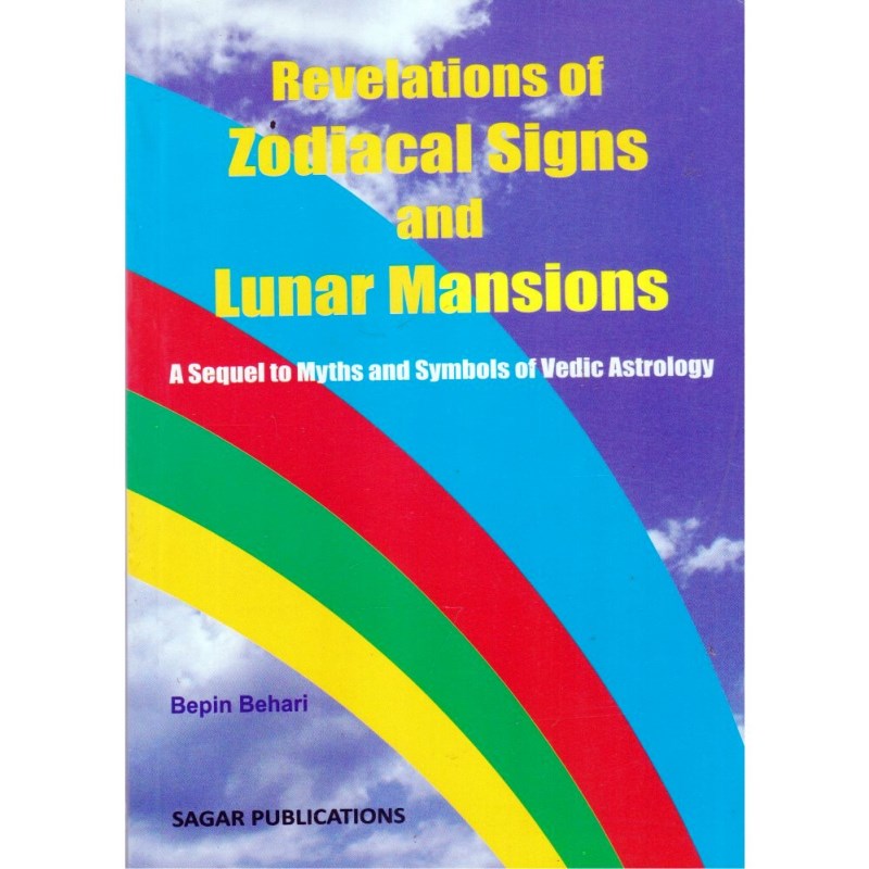 Revelations of Zodiacal Signs And Lunar Mansions
