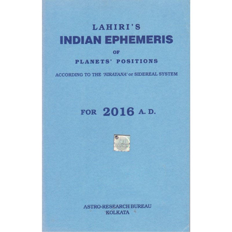 Lahiri Indian Ephemeris of Planets’ Positions 2016