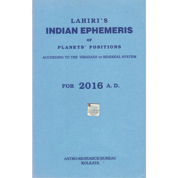 Lahiri Indian Ephemeris of Planets’ Positions 2016